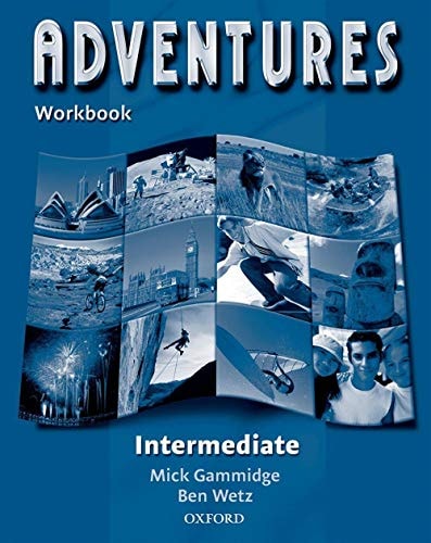 Adventures Intermediate: Workbook