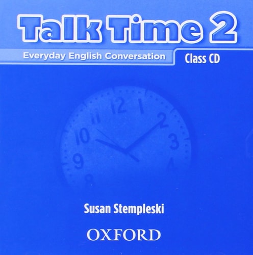 Talk Time 2: Everyday English Conversation