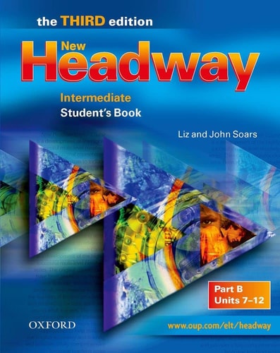 New Headway: Intermediate: Student's Book B