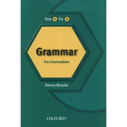 Test It Fix It: English Grammar Pre-Intermediate