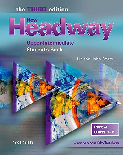 New Headway: Upper-Intermediate Student's Book A