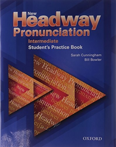 New Headway Pronunciation Intermediate: Course Practice Book and Audio CD Pack