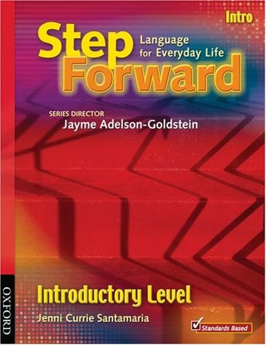 Step Forward Introductory Level Student Book and Workbook Introductory Pack: Language for Everyday Life