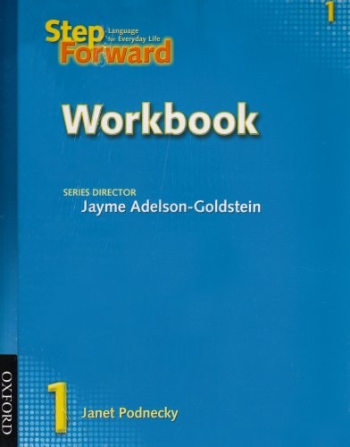 Step Forward 1: Language for Everyday Life Student Book and Workbook Pack