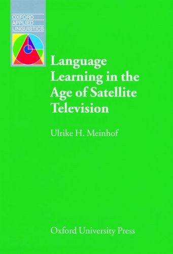 Language Learning in the Age of Satellite Television