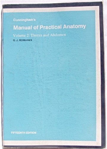 Cunningham's Manual of Practical Anatomy: Thorax and Abdomen
