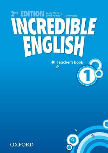 Incredible English: Teacher's Book 1