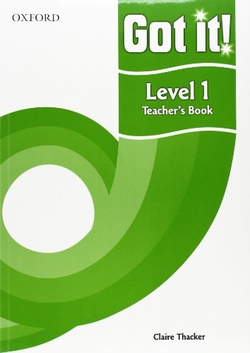 Got It! 1: Teacher's Book