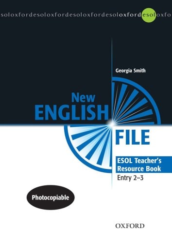 New English File ESOL Teacher's Resource Book: Entry Level 2-3