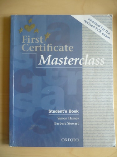 First Certificate Masterclass: Student's Book