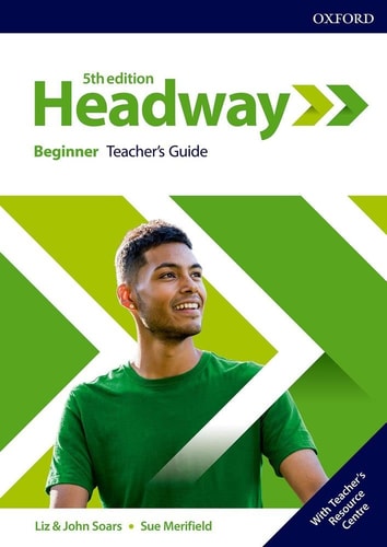 New Headway 5th Edition Beginner: Teacher's Book & Teacher's Resource Pack