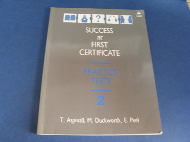 Success at First Certificate: Practice Test 2 Without Key