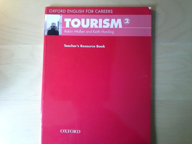 Oxford English for Careers: Tourism 2: Teacher's Resource Book