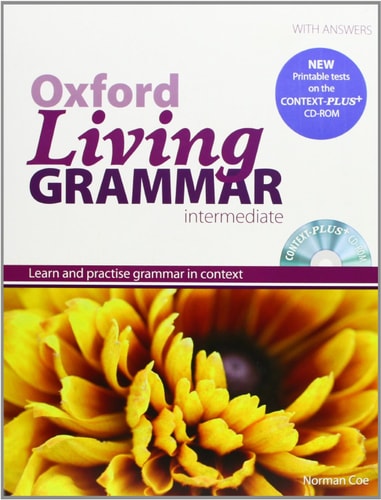 Oxford Living Grammar: Intermediate Student's Book Pack