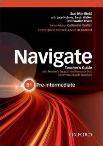 Navigate Pre-Intermediate B1: Teacher's Book and Teacher's Resource Disc Pack