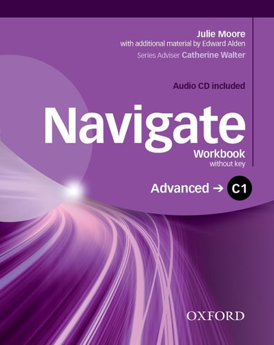Navigate: C1 Advanced: Workbook with CD