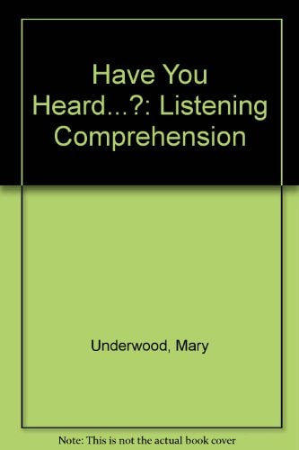 Have You Heard?: Intensive Study Edition