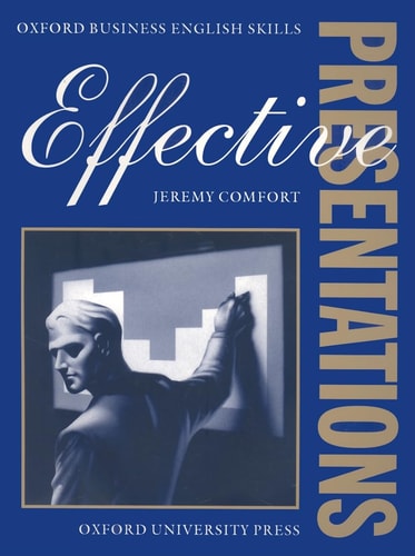 Effective Presentations: Student's Book