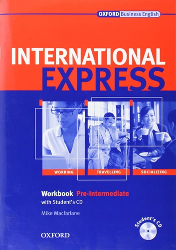 International Express Pre-Intermediate: Workbook and Student CD Interactive Editions