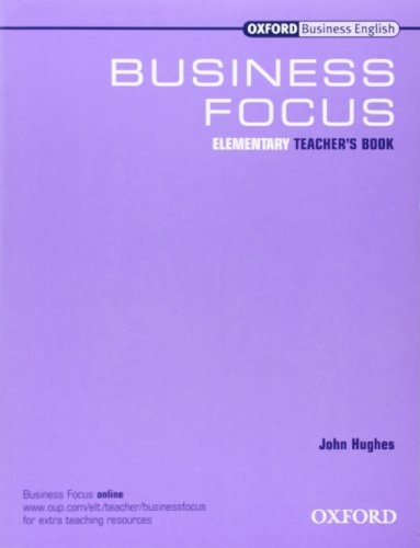 Business Focus Elementary: Teacher's Book