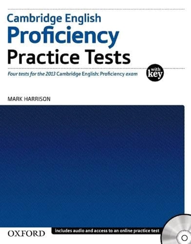 Cambridge English Proficiency Practice Tests with Key: Four Tests for Cambridge English: Proficiency
