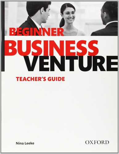 Business Venture Beginner: Teacher's Guide