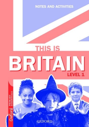 This Is Britain 1: Notes and Activities