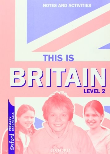 This Is Britain 2: Notes and Activities