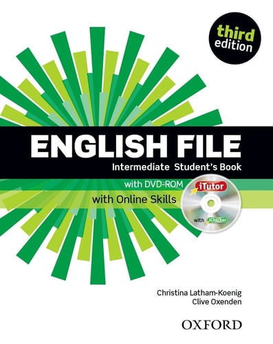 English File Third Edition: Intermediate: Student's Book with iTutor and Online Skills