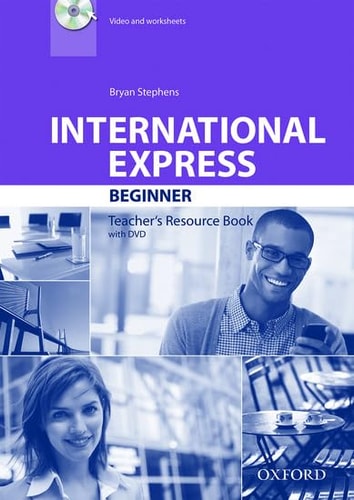 International Express Beginner: Teacher's Resource Pack and DVD Pack Plus