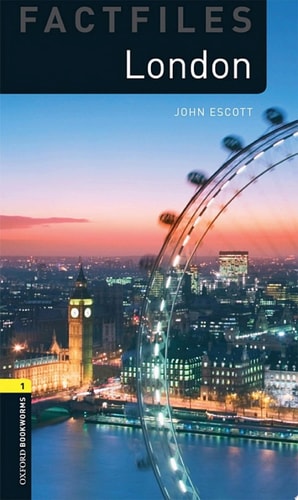 London: Oxford Bookworms Library Factfiles