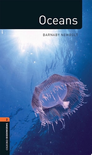 Oceans: Oxford Bookworms Library Factfiles
