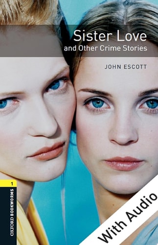 Sister Love and Other Crime Stories