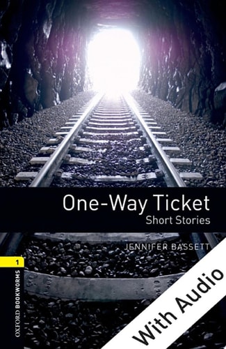 One-way Ticket: Short Stories
