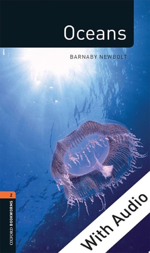Oceans: Oxford Bookworms Library Factfiles