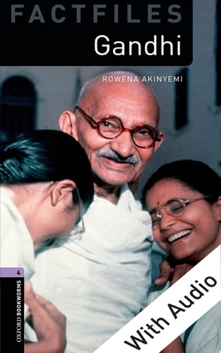 Gandhi: Oxford Bookworms Library