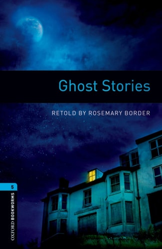Oxford Bookworms 5: Ghost Stories MP3 Pack