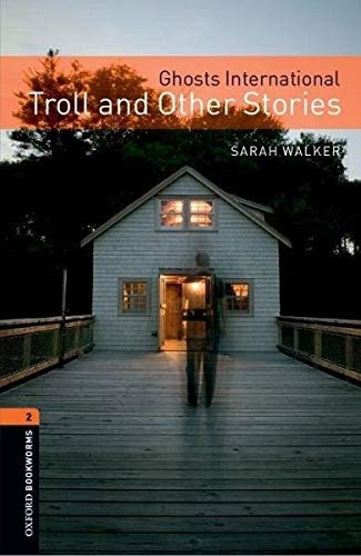 Oxford Bookworms 2: Ghost Troll and Other Stories MP3 Pack