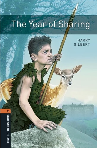 Oxford Bookworms 2: The Year of Sharing