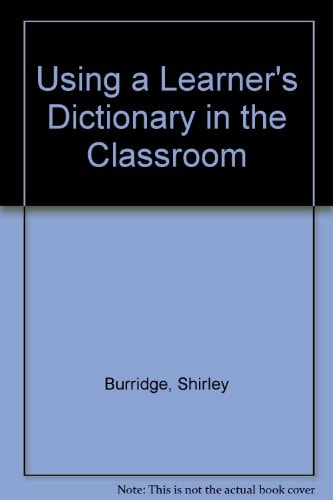 Using a Learner's Dictionary in the Classroom