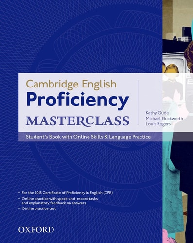 Proficiency Masterclass: Student's Book & Online Skills