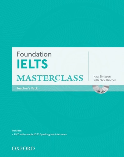 IELTS Foundation Masterclass: Teacher's Resource Pack