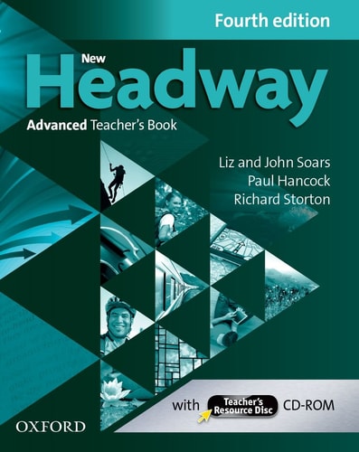 New Headway: Advanced Teacher's Book & Teacher's Resource Disc