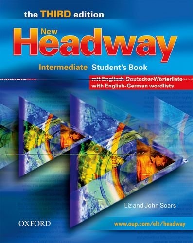 New Headway Intermediate: Third Edition Student's Book