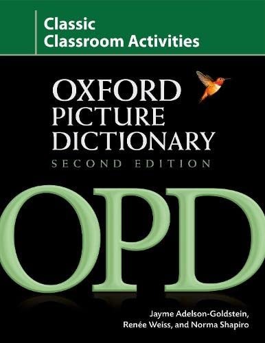 Oxford Picture Dictionary Classic Classroom Activities
