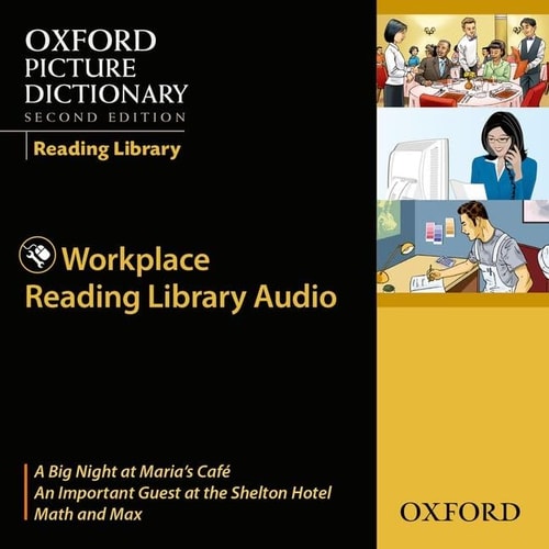 Oxford Picture Dictionary Reading Library: Workplace Audio CD