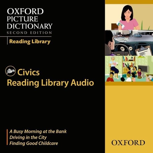 Oxford Picture Dictionary Reading Library: Civics Audio CD