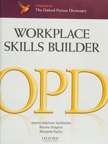 Oxford Picture Dictionary: Workplace Skills Builder