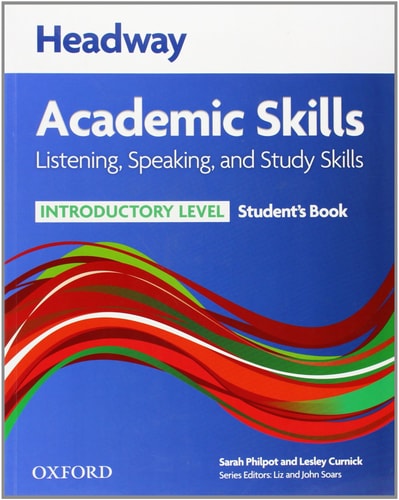 Headway Academic Skills Introductory: Listening & Speaking Student's Book