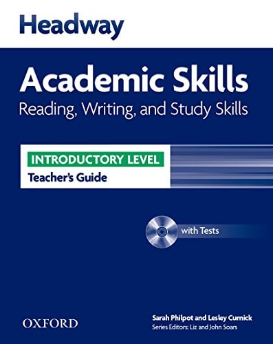 Headway Academic Skills: Reading, Writing and Study Skills Introductory Level Teacher's Guide Pack